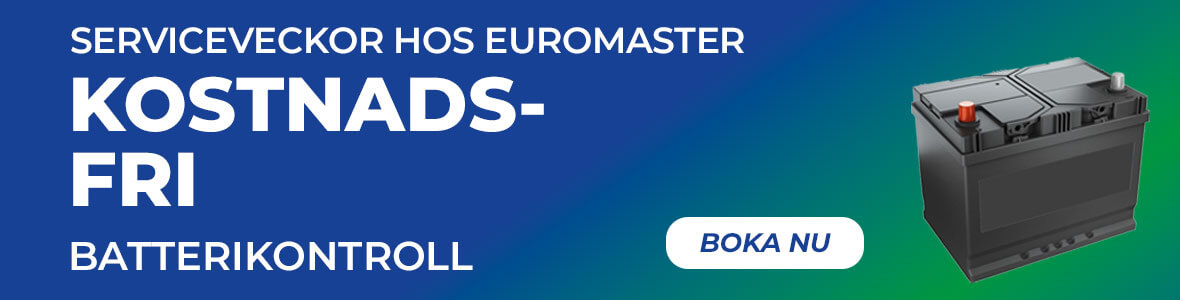 Serviceveckor hos Euromaster – Kostnadsfri batterikontroll