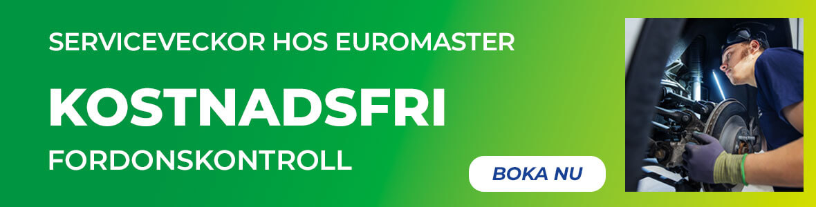 Serviceveckor hos Euromaster – Kostnadsfri fordonskontroll